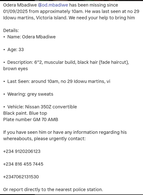 Brother of Ex-BBNaija star Mbadiwe twins was reported missing in Lagos.
